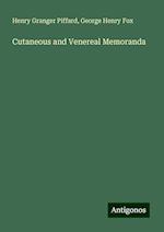 Cutaneous and Venereal Memoranda