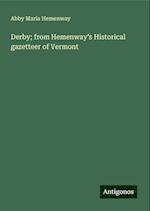 Derby; from Hemenway's Historical gazetteer of Vermont