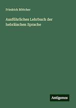 Ausführliches Lehrbuch der hebräischen Sprache