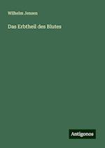 Das Erbtheil des Blutes