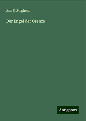 Der Engel der Grenze