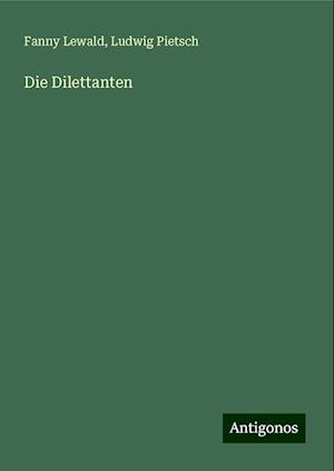 Die Dilettanten