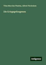 Die Kriegsgefangenen