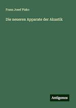 Die neueren Apparate der Akustik