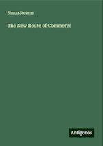 The New Route of Commerce