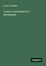 A history and handbook of photography