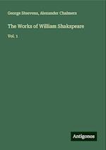 The Works of William Shakspeare