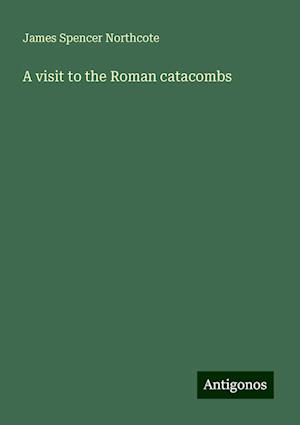 A visit to the Roman catacombs