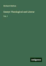 Essays Theological and Literar