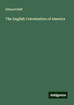 The English Colonization of America