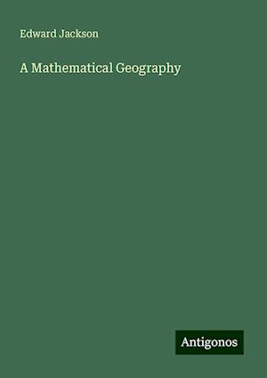 A Mathematical Geography