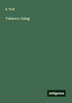 Tobacco-Using