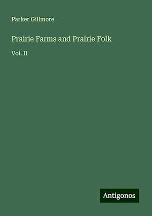 Prairie Farms and Prairie Folk