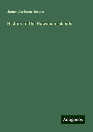 History of the Hawaiian Islands