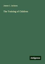 The Training of Children