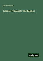 Science, Philosophy and Religion