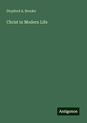 Christ in Modern Life