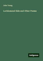 Lochlomond Side and Other Poems