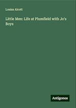 Little Men: Life at Plumfield with Jo's Boys