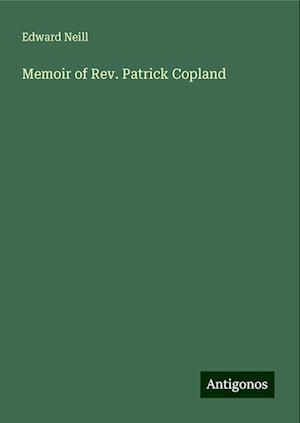 Memoir of Rev. Patrick Copland