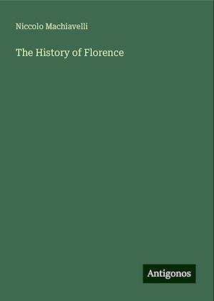 The History of Florence