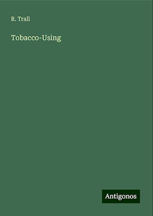 Tobacco-Using