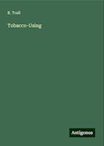 Tobacco-Using