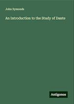 An Introduction to the Study of Dante