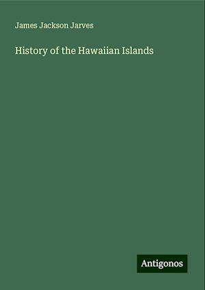 History of the Hawaiian Islands