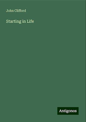 Starting in Life