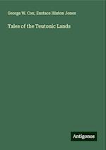 Tales of the Teutonic Lands