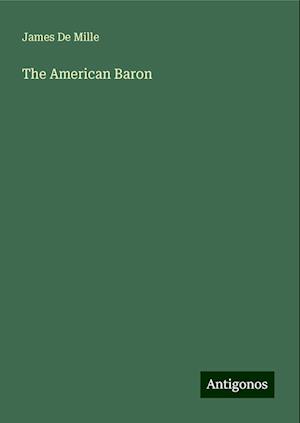 The American Baron