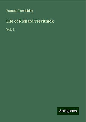 Life of Richard Trevithick