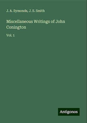 Miscellaneous Writings of John Conington