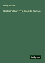 Morford's Short-Trip Guide to America