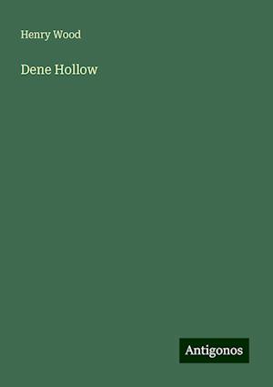 Dene Hollow