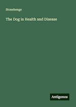 The Dog in Health and Disease