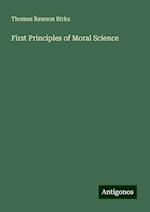 First Principles of Moral Science