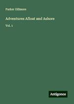 Adventures Afloat and Ashore