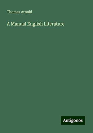 A Manual English Literature