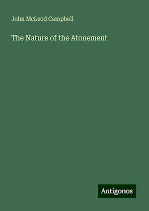 The Nature of the Atonement