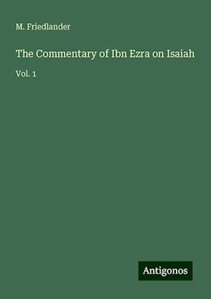 The Commentary of Ibn Ezra on Isaiah