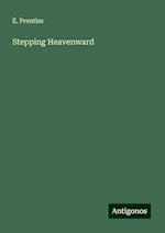 Stepping Heavenward