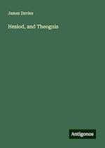 Hesiod, and Theognis