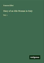 Diary of an Idle Woman in Italy