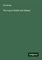 The Dog in Health and Disease