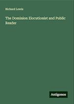 The Dominion Elocutionist and Public Reader