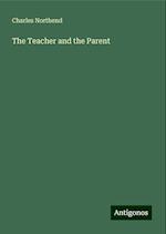 The Teacher and the Parent