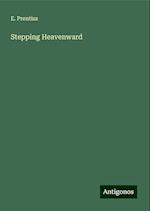 Stepping Heavenward