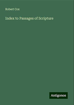 Index to Passages of Scripture